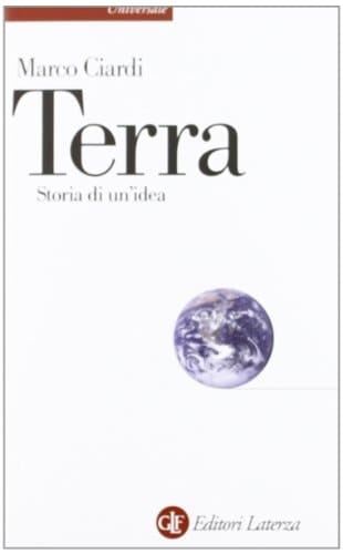 Terra storia di un'idea