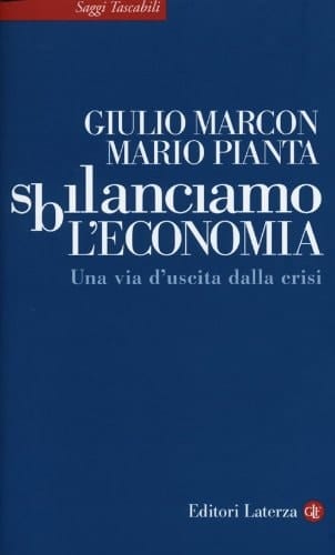 Sbilanciamo l'economia una via d'uscita dalla crisi