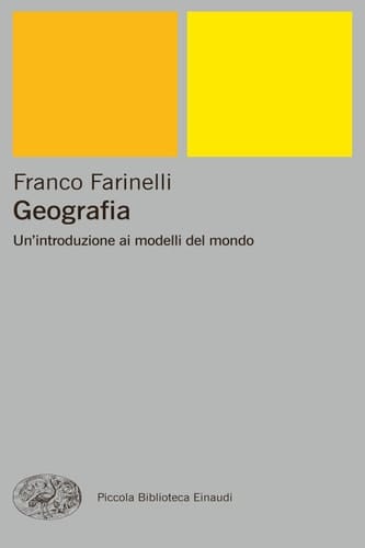 Geografia Un'introduzione ai modelli del mondo