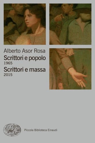 Scrittori e popolo 1965.  Scrittori e massa 2015