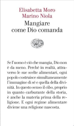Mangiare come Dio comanda