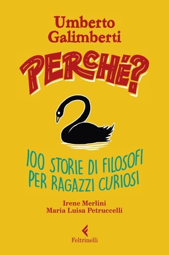 Perché? Cento storie di filosofi per ragazzi curiosi