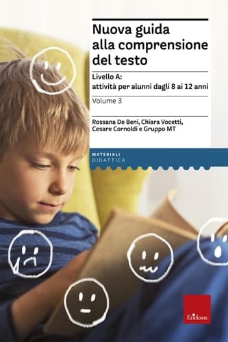 Nuova guida alla comprensione del testo - Volume 3 attività per alunni dagli 8 ai 12 anni