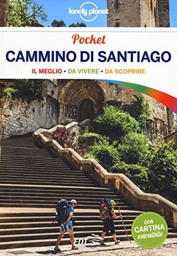 Cammino di Santiago. Con cartina