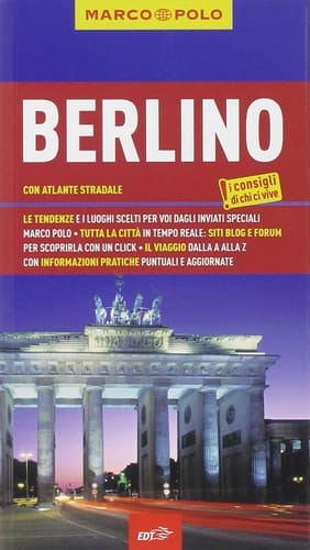 Berlino i consigli di chi ci vive
