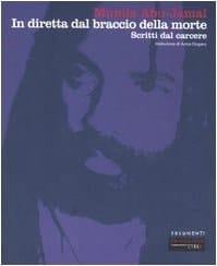 In diretta dal braccio della morte. Scritti dal carcere