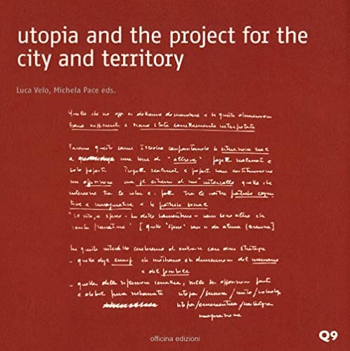Utopia and the Project for the City and Territory