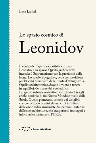 Lo spazio cosmico di Leonidov