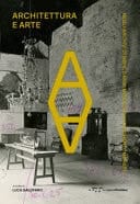 Architettura e arte negli archivi di BBPR, Dardi, Monaco e Luccichenti, Moretti