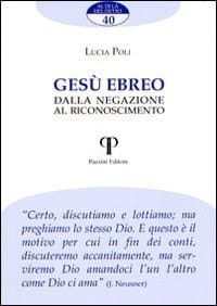 Gesù ebreo dalla negazione al riconoscimento