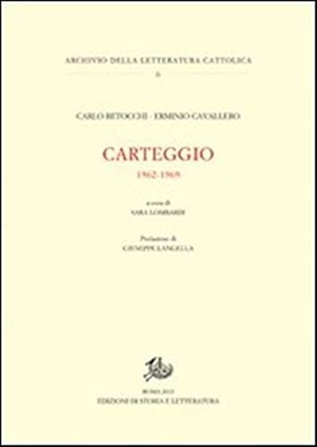 Carteggio, 1962-1969