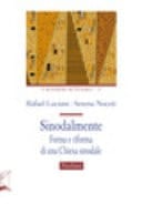 Sinodalmente - forma e riforma di una Chiesa sinodale
