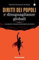 Diritti dei popoli e disuguaglianze globali - i 40 anni del tribunale permanente dei popoli
