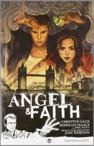 Sopravvivere. Angel & Faith