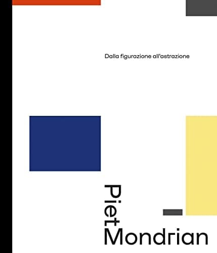 Piet Mondrian - dalla figurazione all'astrazione