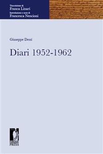 Diari 1952-1962 (Italian Edition)