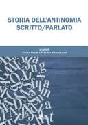 Storia dell'antinomia scritto/parlato