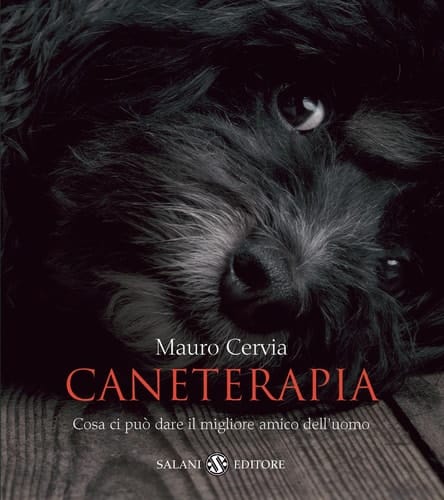 Caneterapia Cosa ci può dare il migliore amico dell'uomo