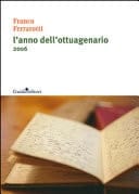 L'anno dell'ottuagenario riluttante 2006