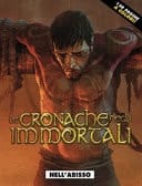 Nell'abisso. Le cronache degli immortali