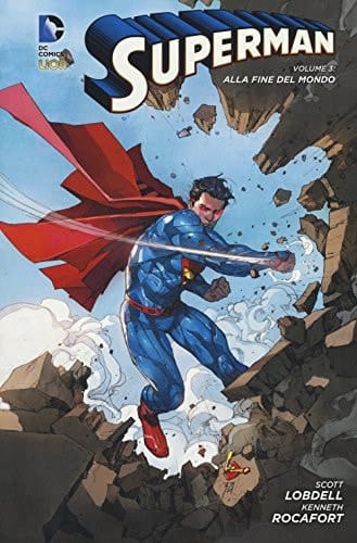 Alla fine del mondo. Superman