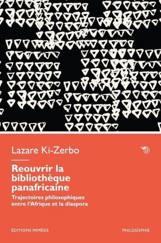 Reouvrir la bibliothèque panafricaine