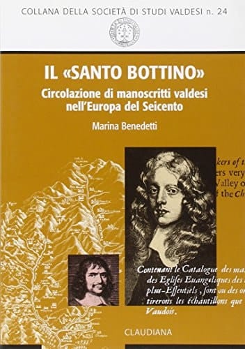 Il «santo bottino». Circolazione di manoscritti valdesi nell'Europa del Seicento