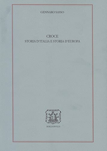 Croce storia d'Italia e storia d'Europa