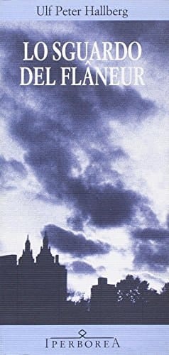 Lo sguardo del flâneur