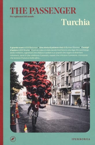 Turchia. The passenger. Per esploratori del mondo. Ediz. a colori