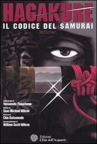 Hagakure. Il Codice del Samurai