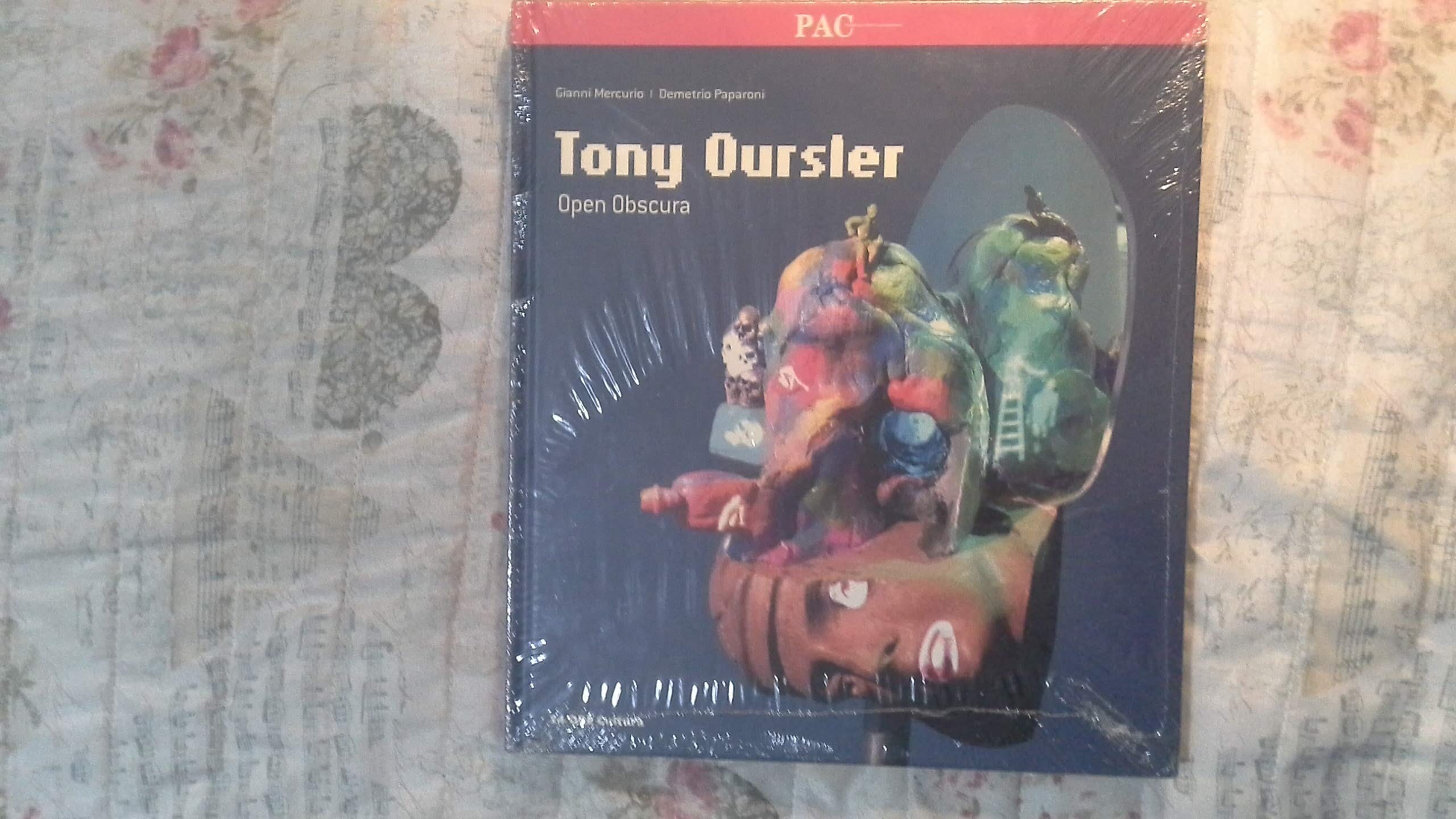 Tony Oursler Open Obscura. Catalogo della mostra (Milano, 18 marzo-12 giugno 2011). Ediz. italiana e inglese