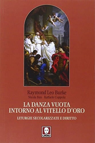 La danza vuota intorno al vitello d'oro. Liturgie secolarizzate e diritto