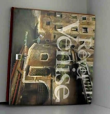 Rêver Venise-Venedig Traumen
