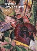 Pistoia Novecento 1900-1945