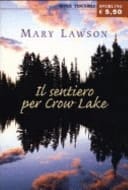 Il sentiero per Crow Lake