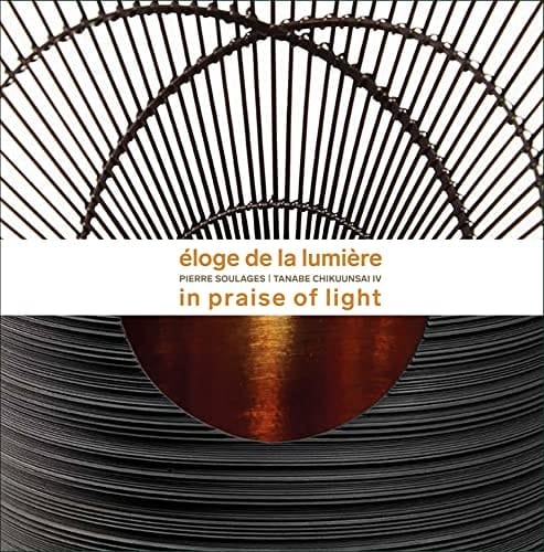 Éloge de la Lumière Pierre Soulages - Tanabe Chikuunsai IV. In praise of light