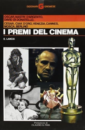 I premi del cinema, 1927-1990 (Dizionari Gremese) (Italian Edition)