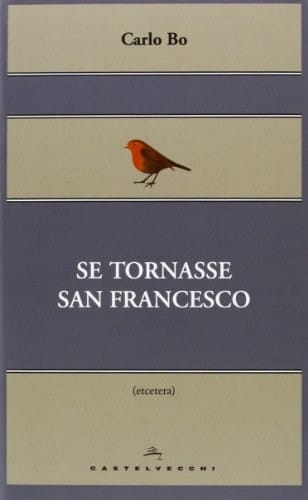 Se tornasse San Francesco