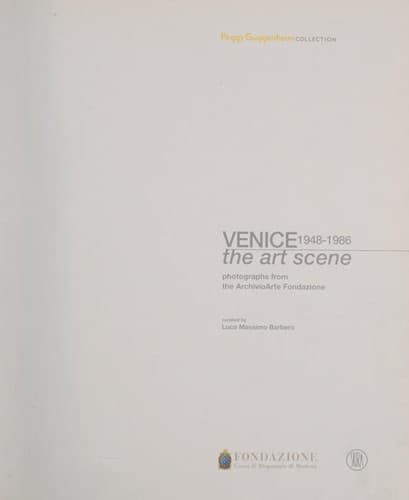 Venice 1948-1986: The Art Scene