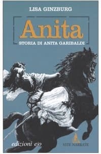 Anita storia di Anita Garibaldi