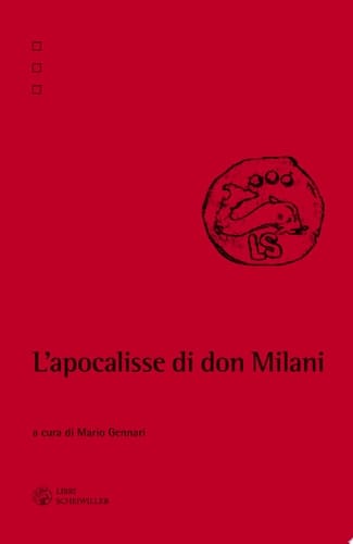 L'apocalisse di don Milani