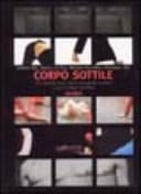 Corpo sottile uno sguardo sulla nuova coreografia europea