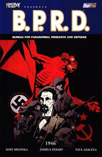 1946. Hellboy presenta B.P.R.D.