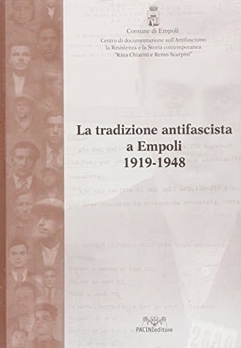 La tradizione antifascista a Empoli 1949-1948