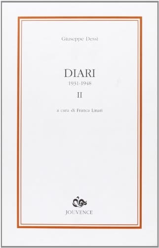 Diari 1931-1948 II a cura di Franca Linari
