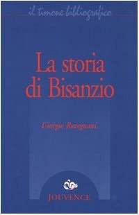 La storia di Bisanzio
