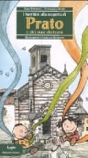 I bambini alla scoperta di Prato e dei suoi dintorni