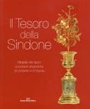 Il tesoro della Sindone mirabilia del sacro e incisioni sindoniche di Umberto II di Savoia