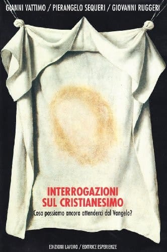 Interrogazioni sul cristianesimo cosa possiamo ancora attenderci dal Vangelo?